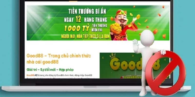 Good88 Bị Chặn - Tìm Hiểu Các Cách Giúp Bạn Truy Cập Dễ Dàng